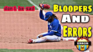 MLB  Bloopers And ERRORS May 2023