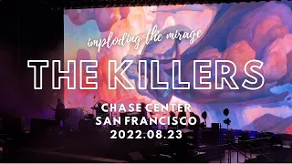 [Live] The Killers - Imploding the Mirage Tour @Chase Center, San Francisco, 2022.08.23