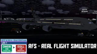 RFS - Real Flight Simulator - Dubai to London - Full Flight - Airbus A380 - 800 - Etihad Airways