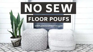 No Sew Floor Poufs - No Sew Pouf, DIY Floor Pillows No Sew