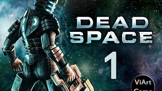 Dead Space  Коридор с мигающим светом -это серьезно! Прибытие #1