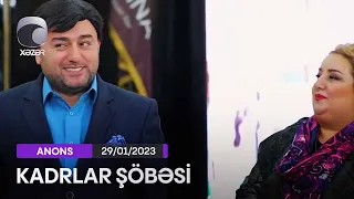 Kadrlar Şöbəsi (93-cü  Seriya)  29.01.2023 ANONS