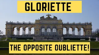Gloriette - The OPPOSITE Oubliette!