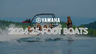 Yamaha's 2024 25-Foot Boats