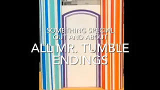 Something Special Out and About: All Mr. Tumble Endings