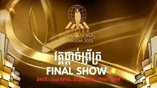 Final Show Mister Supranational Cambodia 2023