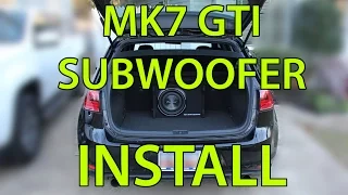 Subwoofer Install on a 2015 MK7 GTI.