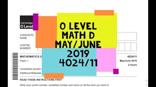 O Level Math D Paper 1 4024/11 May/June 2019