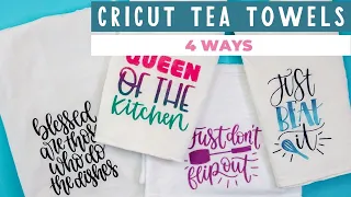 Cricut Tea Towels: 4 Ways to Make Fabric Projects