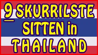 Die 9 skurrilsten Sitten in Thailand 🌴 Du wirst es nicht glauben 😂