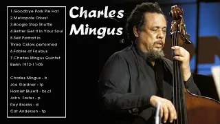 The Best of Charles Mingus (Full Album)