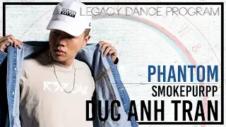 TC LEGACY DANCE PROGRAM - Duc Anh Tran - Phantom by Smokepurpp