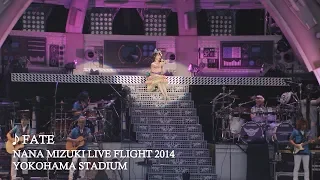 水樹奈々「FATE」（NANA MIZUKI LIVE FLIGHT 2014）