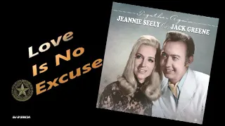 Jeannie Seely and Jack Greene  - Love Is No Excuse (2021 Remastered)