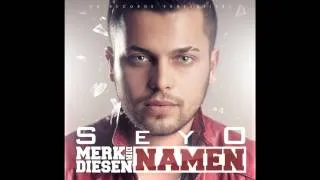 Seyo   Gedankenstau  Album   Merk dir diesen Namen  mp3