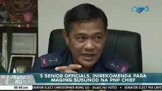 3 senior officials, inirekomenda para maging susunod na PNP Chief