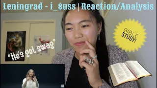 Leningrad - i_$uss | Reaction/Analysis [Bible Study]