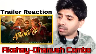 ATRANGI RE Official Trailer | Bangladeshi Reaction | Akshay Kumar | Dhanush | Sara Ali Khan