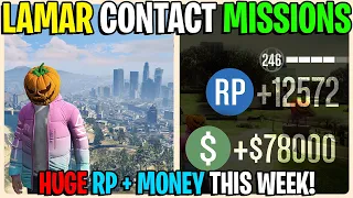 HUGE RP & CASH THIS WEEK FOR 4X LAMAR CONTACT MISSIONS (BEST WAY TO LEVEL UP IN GTA 5 ONLINE)