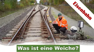 Was ist eigentlich eine Weiche? Wieso sind sie so wichtig für die Eisenbahn?