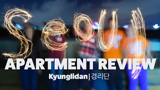 Seoul Housing - Kyunglidan (경리단) Apartment Review