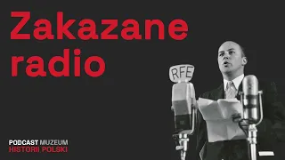 Rozgłośnia wolności. Radio Wolna Europa