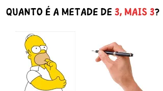 🚩QUANTO É A METADE DE 3+3❓ CUIDADO😱 Matemática Básica!