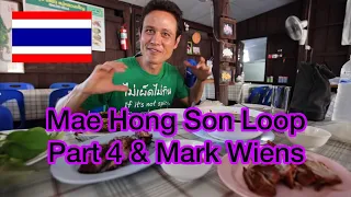 Mae Hong Son Loop Pt4 Mae Sariang to Chiang Mai &  Mark Wiens review redone