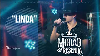 LINDA - Felipe Grilo - Dvd Modão&Resenha