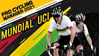 ¡¡De Europa AL MUNDIAL!! | Pro Cycling manager 2021 [Pro-Cyclist] - Gameplay Español