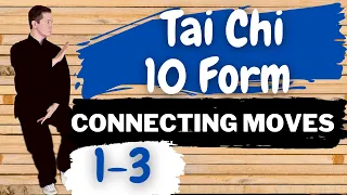 (6) Step by Step for Beginners: Connecting Moves 1-3 | Yang Tai Chi 10 Form (Follow along)