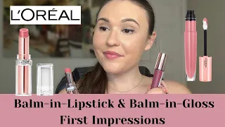 LOREAL BALM-IN-LIPSTICK & BALM-IN-GLOSS / First Impressions