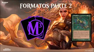 Mulligan a 3 - 08 Formatos Parte 2 #MA3 #MA3MTG