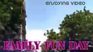 ☺️FAMİLY FUN DAY☺️ ALHAMDULİLLAH ✅ Motivational video ✅ enjoy life ✅ MOTİVATİON ✅