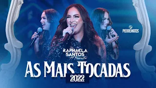 Raphaela Santos A Favorita - As Mais Tocadas 2022