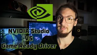 NVIDIA Studio Driver VS Game Ready Driver