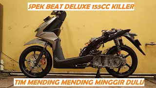 BEAT DELUXE 128CC, SIAP SENGGOL AEROX NMAX AMPE AMBYAR 💥💥 PART 1