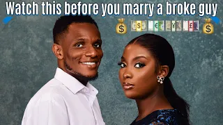 Watch this before you marry a “Broke” guy// Love and Financial security