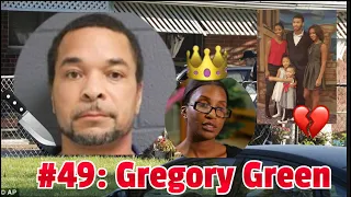 #49: GREGORY GREEN *COURT FOOTAGE INSIDE*