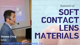 Evolution of Soft Contact Lens Materials, Steven Choy