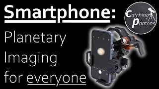 Astro Tutorial  #2.9.3: Smartphone - Planetary Astrophotography for Beginners [Celestron NexYZ]