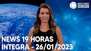 News 19 Horas - 26/01/2023