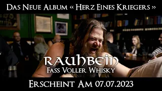 RAUHBEIN - Fass voller Whisky (Official Music Video) I Drakkar Entertainment 2023
