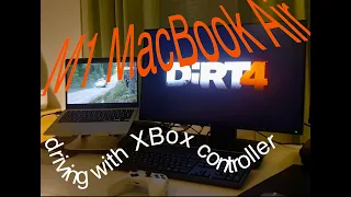 DiRT4 Gameplay on M1 MacBook Air using XBox One Controller