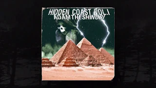 ADAM THE SHINOBI - HIDDEN COAST VOL.1 (FULL EP) (MEMPHIS 66.6 EXCLUSIVE)