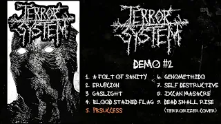 Terror System - Demo #2 FULL DEMO (2019 - Grindcore / Crust Punk / D-Beat)