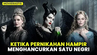 BANGKITNYA KEKUATAN TERKUAT MALEFICENT || Alur Cerita FIlm MALEFICENT: MISTRESS OF EVIL (2019)