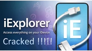 New Working iExplorer Crack Serial Key