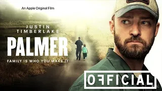 PALMER - The Official Trailer 2021