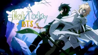 [AMV] Not Today - BTS